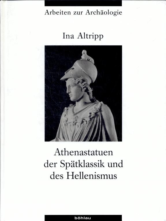 Couverture : Athenastatuen der Spätklassik und des Hellenismus